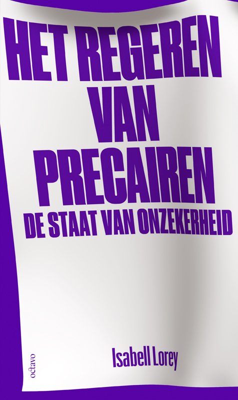 Het regeren van precairen - Isabell Lorey (ISBN: 9789490334192)